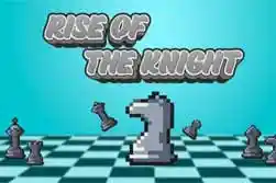 Rise of the Knight